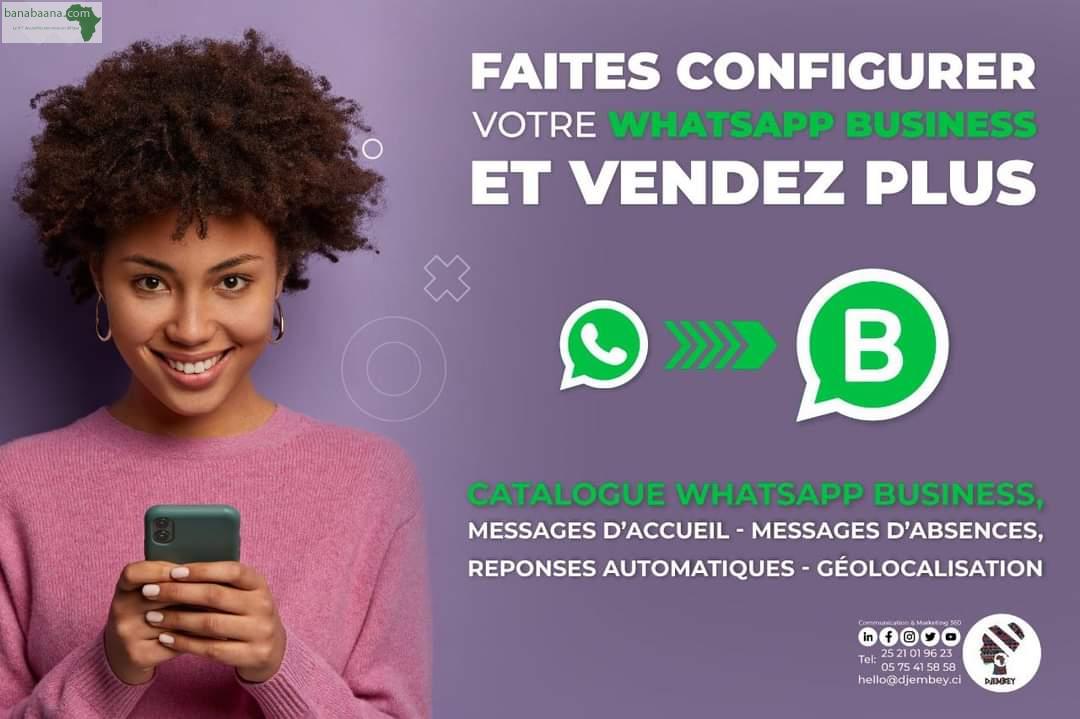 Prestations de services CONFIGURATION DE WHATSAPP BUSINESS Abidjan